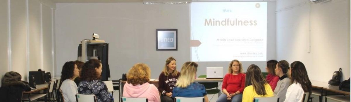 MARÍA JOSÉ NAVARRO, COACH Y EDUCADORA TRANSPERSONAL, HA IMPARTIDO EN LA UNED EL CURSO MINDFULNESS EN EDUCACIÓN