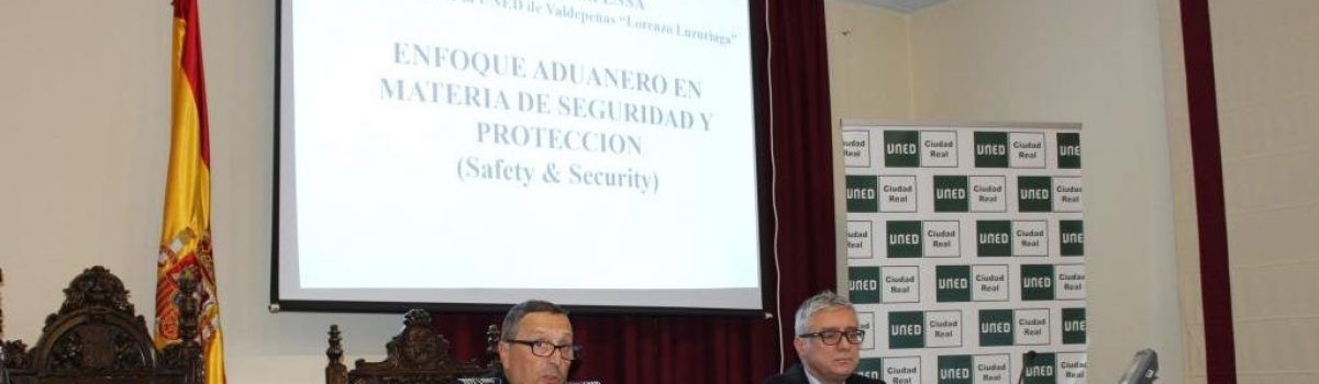 UNA NUEVA SESIÓN DEL CURSO “EXPERTO EN SEGURIDAD Y DEFENSA”, QUE SE VIENE DESARROLLANDO EN LA UNED DE CIUDAD REAL, HA TRATADO  EL ENFOQUE ADUANERO EN MATERIA DE SEGURIDAD Y PROTECCIÓN