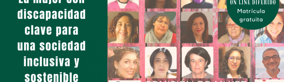 LA UNED DE CIUDAD REAL PRESENTA ESTE MARTES, 16 DE MARZO, LA CONFERENCIA “LA MUJER CON DISCAPACIDAD CLAVE PARA UNA SOCIEDAD INCLUSIVA Y SOSTENIBLE”