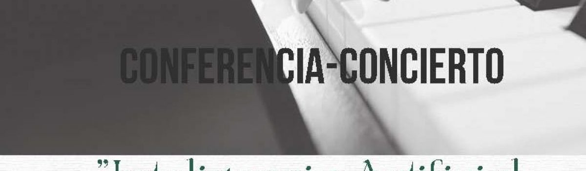 LA INTELIGENCIA ARTIFICIAL Y LA MÚSICA SE UNEN DE LA MANO DE LA UNED, EN UNA CONFERENCIA – CONCIERTO EL MARTES, 28 DE NOVIEMBRE