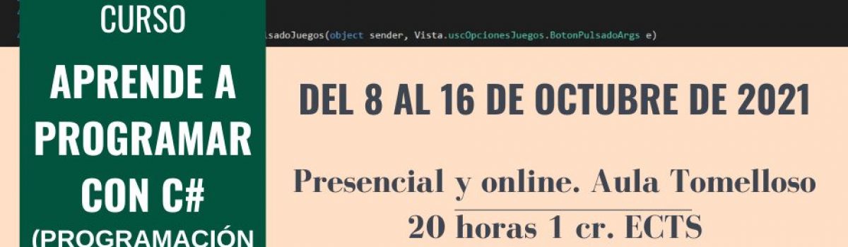 LA UNED DE CIUDAD REAL PROPONE EL CURSO “APRENDE A PROGRAMAR CON C# (PROGRAMACIÓN ORIENTADA A OBJETOS)”