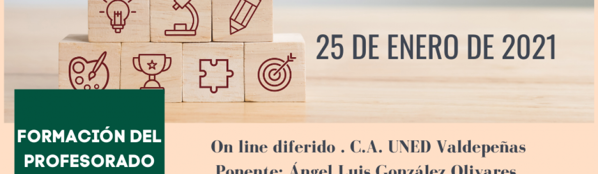 LA UNED DE CIUDAD REAL PROPONE, PARA EL 25 DE ENERO, LA CONFERENCIA “FORMACIÓN DEL PROFESORADO PARA LA EDUCACIÓN INCLUSIVA”, EN CONMEMORACIÓN DEL DÍA INTERNACIONAL DE LA EDUCACIÓN