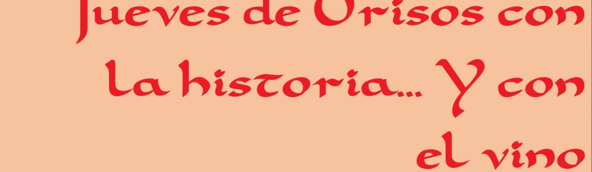 COMIENZA ESTA SEMANA EN LA UNED DE VALDEPEÑAS EL CICLO “LOS JUEVES DE ORISOS CON LA HISTORIA”, CON EL VINO COMO EJE VERTEBRADOR DE LAS CONFERENCIAS