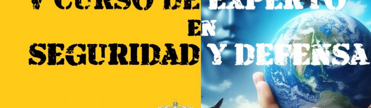 LA UNED DE CIUDAD REAL HA PRESENTADO EL V CURSO DE EXPERTO EN SEGURIDAD Y DEFENSA