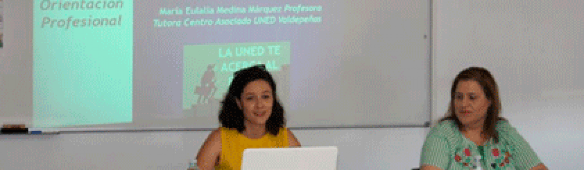 CONCLUYEN LAS I JORNADAS DE ORIENTACIÓN PROFESIONAL PROMOVIDAS POR EL CENTRO ASOCIADO DE LA UNED DE CIUDAD REAL