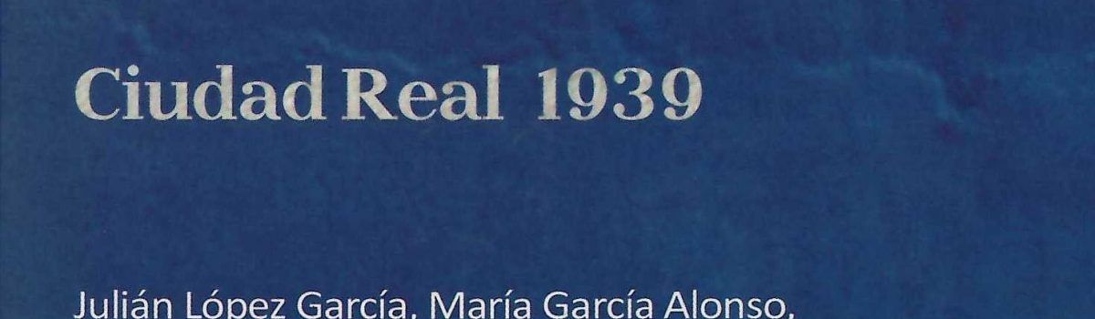 LA LIBRERÍA DEL CENTRO ASOCIADO DE LA UNED EN VALDEPEÑAS PONE A LA VENTA EL LIBRO “PARA HACERTE SABER MIL COSAS NUEVAS. CIUDAD REAL 1939”