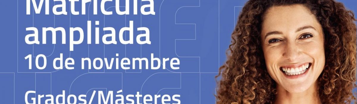 LA UNED AMPLÍA EL PLAZO DE MATRÍCULA, HASTA EL 10 DE NOVIEMBRE, PARA LOS ESTUDIOS DE GRADO, GRADOS COMBINADOS, MÁSTERES, MICROGRADOS, CUID Y ACCESO A LA UNIVERSIDAD PARA MAYORES DE 25 Y 45 AÑOS
